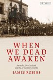 When We Dead Awaken: Australia, New Zealand, and the Armenian Genocide (eBook, ePUB)