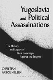 Yugoslavia and Political Assassinations (eBook, ePUB)