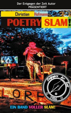 Poetry Slam (eBook, ePUB) - Hofmann, Christian