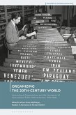 Organizing the 20th-Century World (eBook, PDF)