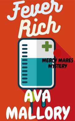 Fever Rich (Mercy Mares Mystery, #3) (eBook, ePUB) Cover Fever Rich (Mercy Mares Mystery, #3) (eBook, ePUB)