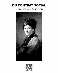 Du contrat social (eBook, ePUB) - Rousseau, Jacques