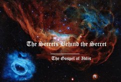 Cover The Secrets Behind the Secret (The Gospel of Iblis, #1) (eBook, ePUB)