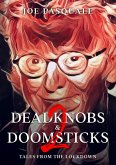 Deadknobs & Doomsticks 2 - Tales from the Lockdown (eBook, ePUB)