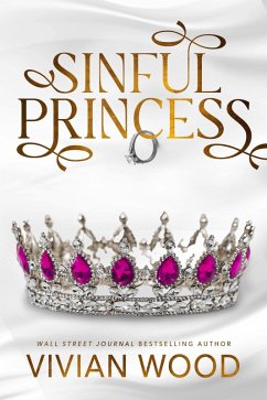 Cover Sinful Princess (The Dirty Royals, #3) (eBook, ePUB)