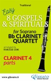 Clarinet 4 part of "8 Gospels & Spirituals" for Clarinet quartet (fixed-layout eBook, ePUB)