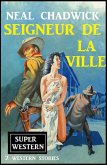 Seigneur de la ville (eBook, ePUB)