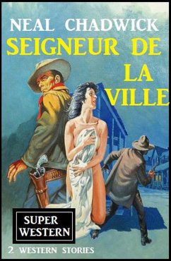 Cover Seigneur de la ville (eBook, ePUB)
