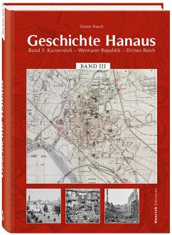 Geschichte Hanaus, Band 3 - Rauch, Günter