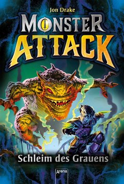 Schleim des Grauens / Monster Attack Bd.2 - Drake, Jon