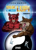 Due lupi e mezzo (eBook, ePUB)