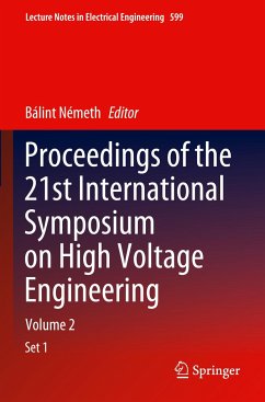 Proceedings of the 21st International Symposium on High Voltage Engineering