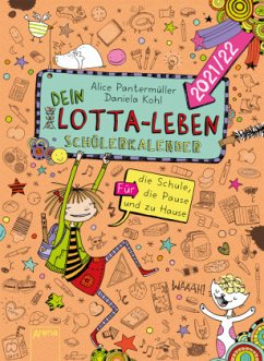 (Mein) Dein Lotta-Leben. Schülerkalender 2021/22 - Pantermüller, Alice