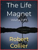 The Life Magnet Volume 3 of 5 (eBook, ePUB)