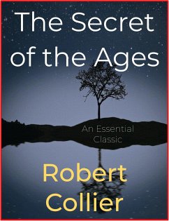 The Secret of the Ages (eBook, ePUB) - Collier, Robert