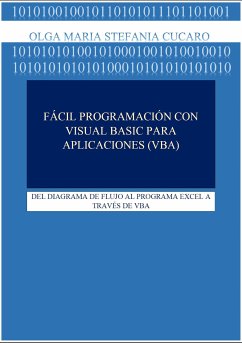 FÁCIL PROGRAMACIÓN con Visual Basic para aplicaciones (VBA) (fixed-layout eBook, ePUB) - Maria Stefania Cucaro, Olga