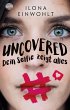 Uncovered - Dein Selfie zeigt alles - Bild 1