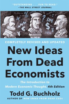 New Ideas from Dead Economists - Buchholz, Todd G.