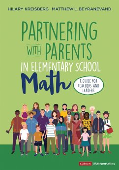 Partnering With Parents in Elementary School Math - Kreisberg, Hilary L.; Beyranevand, Matthew L.
