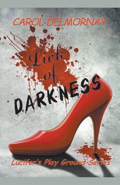 Lick Of Darkness - Delmornay, Carol