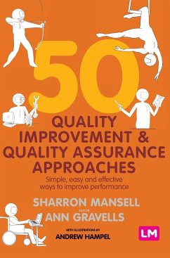 50 Quality Improvement and Quality Assurance Approaches - Mansell, Sharron;Gravells, Ann;Hampel, Andrew