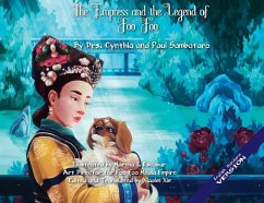 The Empress and the Legend of Foo Foo - Sambataro, Cynthia; Sambataro, Paul