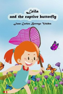 Leila and the captive butterfly - Valdes, Juan Carlos Borrego