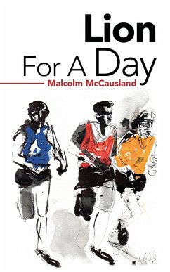 Lion for a Day - McCausland, Malcolm