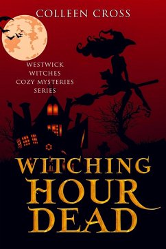 Witching Hour Dead - Cross, Colleen