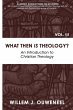 What then Is Theology? - Bild 1