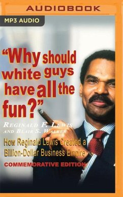 Why Should White Guys Have All the Fun? - Lewis, Reginald F; Walker, Blair S