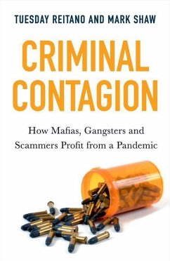 Criminal Contagion - Reitano, Tuesday; Shaw, Mark
