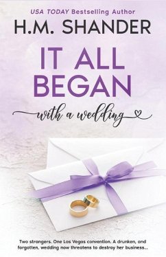 It All Began with a Wedding - Shander, H. M.