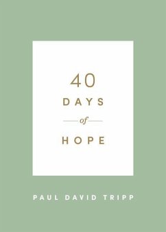 40 Days of Hope - Tripp, Paul David