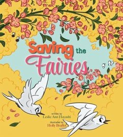 Saving the Fairies - Hayashi, Leslie A