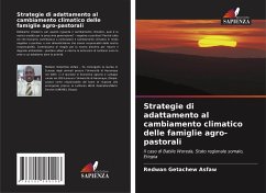 Strategie di adattamento al cambiamento climatico delle famiglie agro-pastorali - Asfaw, Redwan Getachew