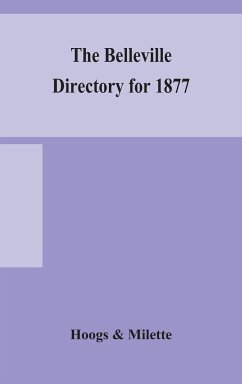 The Belleville directory for 1877 - Hoogs; Milette