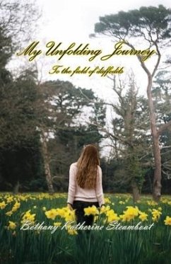 My Unfolding Journey to the field of daffodils - Steamboat, Bethany Katherine
