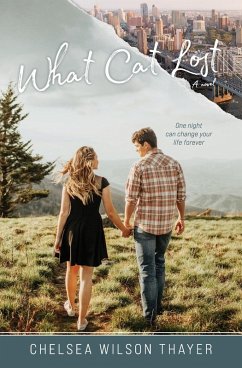 What Cat Lost - Thayer, Chelsea Wilson What Cat Lost - Thayer, Chelsea Wilson