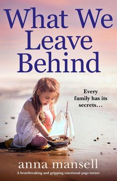 What We Leave Behind - Mansell, Anna