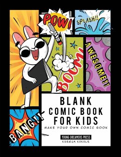 Blank Comic Book for Kids - Young Dreamers Press