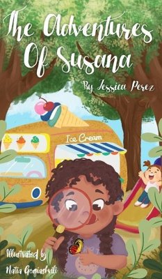 The Adventures of Susana: A Day at The Park - Un Día En El Parque - Perez, Jessica