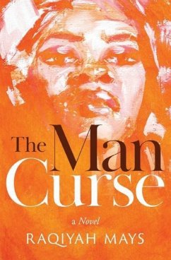 The Man Curse - Mays, Raqiyah