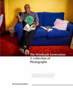 The Windrush Generation A Collection of Photos - Hamilton, Richard Gareth