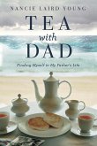 Tea With Dad