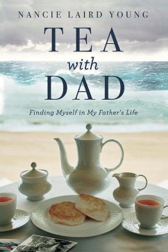 Tea With Dad - Laird Young, Nancie