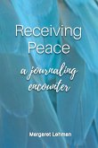 Receiving Peace Receiving Peace