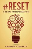 #Reset: A 30 Day Transformation