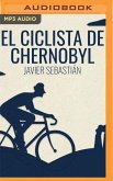 El Ciclista de Chernobyl (Narración En Castellano)