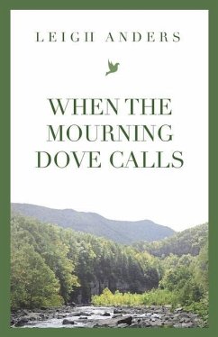 When the Mourning Dove Calls - Anders, Leigh